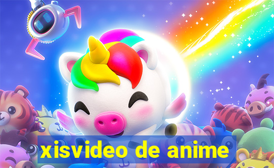 xisvideo de anime